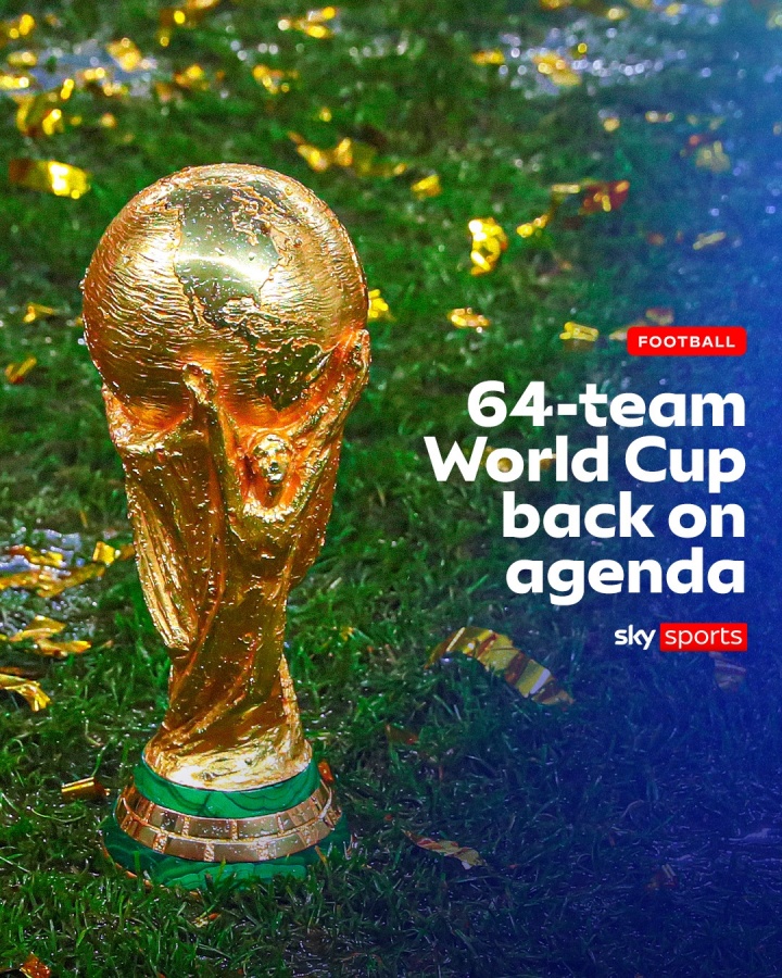 FIFA文件曝光:世界杯64队扩容提速 中国印度意大利全遭热议